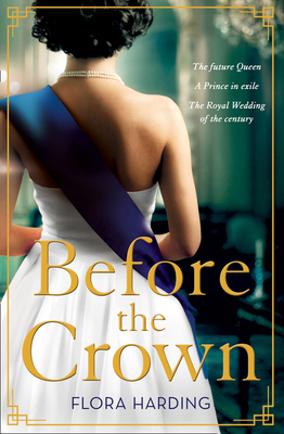 Before the Crown by Flora Harding