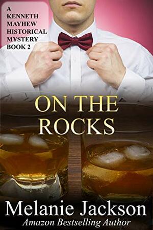 On the Rocks by Melanie Jackson