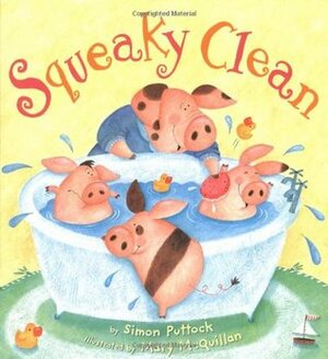 Squeaky Clean by Simon Puttock, Mary McQuillan