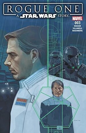 Star Wars: Rogue One Adaptation #3 by Phil Noto, Jody Houser, Paolo Villanelli