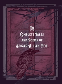 The Complete Tales & Poems of Edgar Allan Poe by Edgar Allan Poe