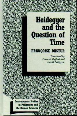 Heidegger and the Question of Time by Francoise Dastur