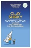 Cognitive Surplus by Clay Shirky