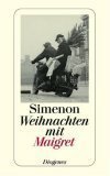 Weihnachten mit Maigret by Hans-Joachim Hartstein, Georges Simenon