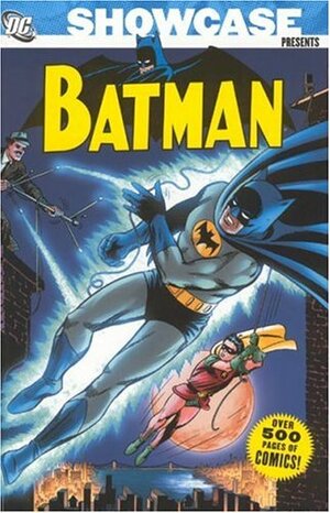 Showcase Presents: Batman, Vol. 1 by Gardner F. Fox