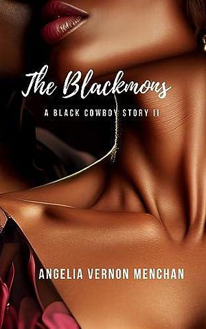 The Blackmons by Angelia Vernon Menchan, Angelia Vernon Menchan