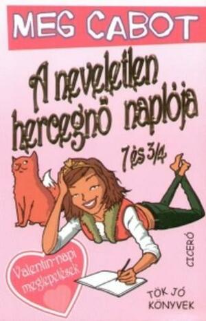 Valentin-napi meglepetések by Meg Cabot