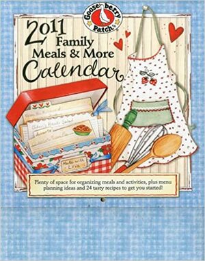 Family Meals & More (Gooseberry Patch Calendars) by Gooseberry Patch