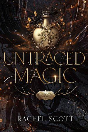 Untraced Magic by Rachel Scotte