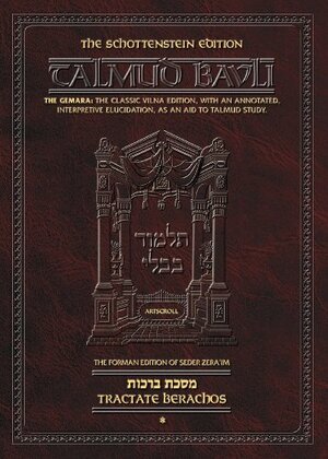 Berachos, Vol. 1 2a-30b by Gedaliah Zlotowitz, Yisroel Simcha Schorr, Chaim Malinowitz