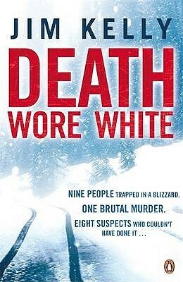 Death Wore White by Jim Kelly