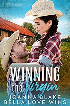 Winning the Virgin by Bella Love-Wins, Joanna Blake