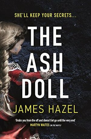 The Ash Doll by James Hazel