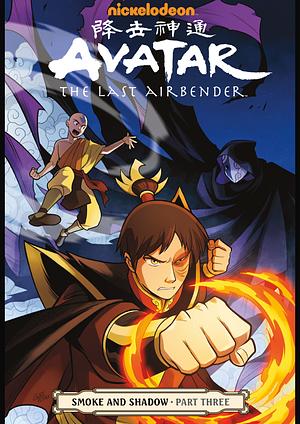 Avatar: The Last Airbender: Smoke and Shadow, Part 3 by Gurihiru, Gene Luen Yang