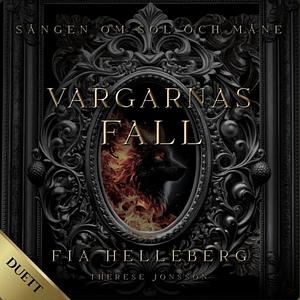 Vargarnas fall by Fia Helleberg