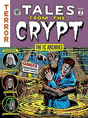 The EC Archives: Tales from the Crypt Volume 2 by Al Feldstein
