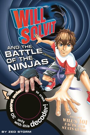 Will Solvit and the Battle of the Ninjas by Zed Storm