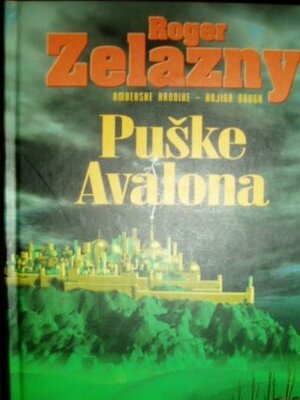 Puške Avalona by Mihaela Velina, Roger Zelazny