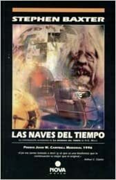 Las naves del tiempo by Stephen Baxter