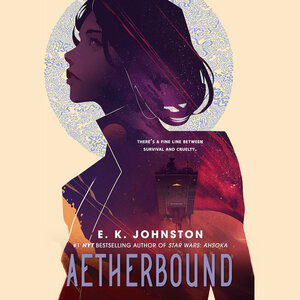 Aetherbound by E.K. Johnston