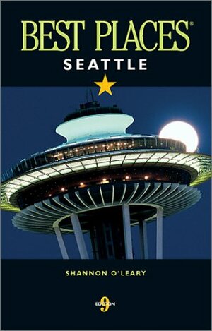 Best Places Seattle by Shannon O'Leary