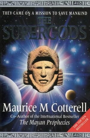 The Supergods by Maurice M. Cotterell