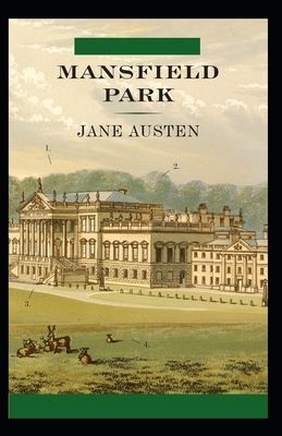 Mansfield Park Illustrated by Jane Austen