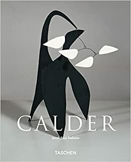 Calder, 1898-1976 by Jacob Baal-Teshuva