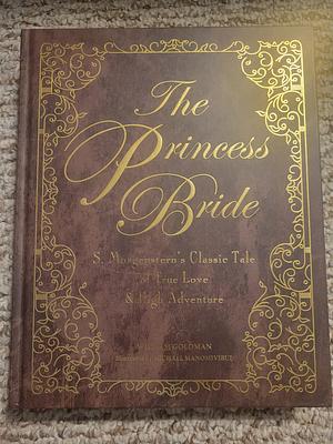 The Princess Bride by William Goldman