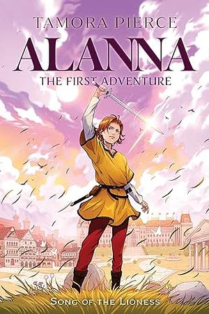 Alanna: The First Adventure by Tamora Pierce