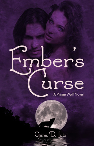 Ember's Curse by Gena D. Lutz