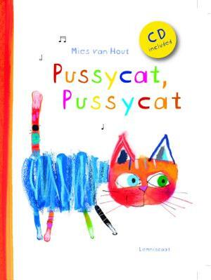 Pussycat, Pussycat [With Audio CD] by Mies van Hout