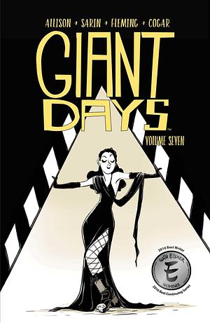 Giant Days, Vol. 7 by John Allison, John Allison, Max Sarin