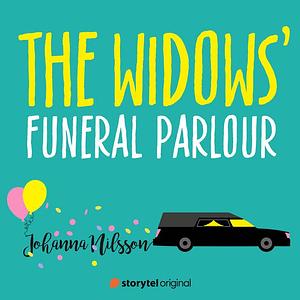The Widows' Funeral Parlour by Johanna Nilsson
