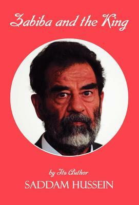 Zabiba and the King by Saddam Hussein