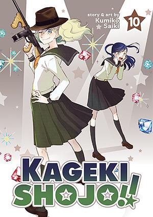 Kageki Shojo!! Vol. 10 by Kumiko Saiki