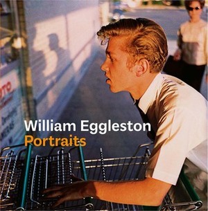 Portraits by Phillip Prodger, William Eggleston