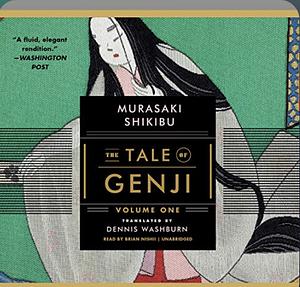 The Tale of Genji by Murasaki Shikibu