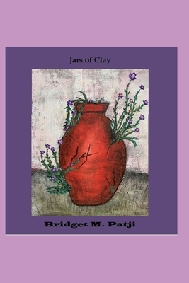 Jars of Clay by Bridget Mamahlola Patji