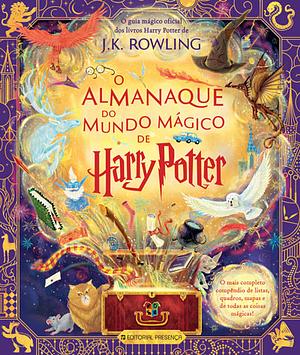 O Almanaque do Mundo Mágico de Harry Potter by J.K. Rowling