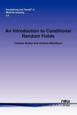 An Introduction to Conditional Random Fields by Andrew McCallum, Charles Sutton
