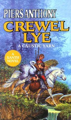 Crewel Lye by Piers Anthony