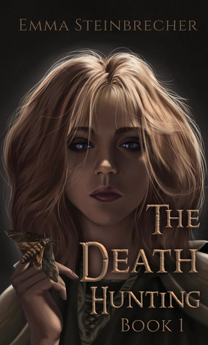 The Death Hunting by Emma Steinbrecher