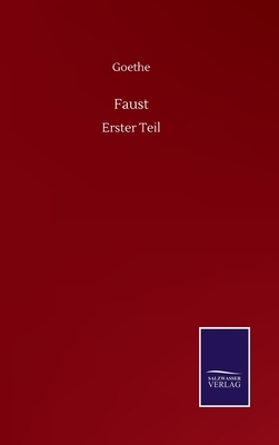 Faust: Erster Teil by Johann Wolfgang von Goethe