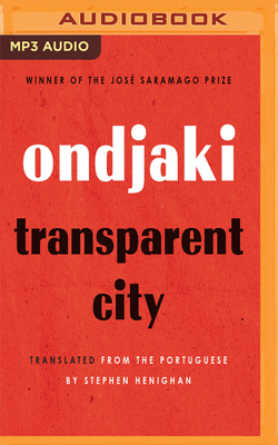 Transparent City by Ondjaki