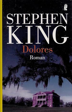 Dolores by Stephen King