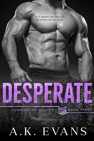 Desperate by A.K. Evans