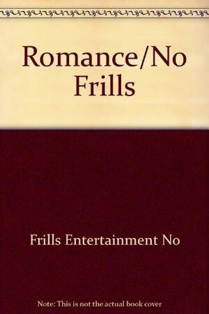 Romance by Judy Coyne, No Frills Entertainment