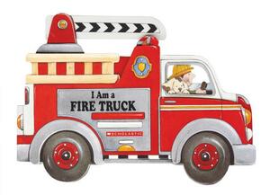 I Am a Fire Truck by Josephine Page