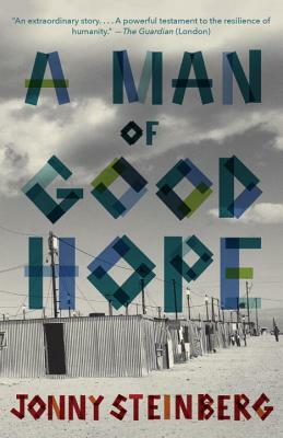 A Man of Good Hope by Jonny Steinberg